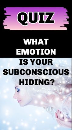 a woman with her hair blowing in the wind text reads quiz what emotion is your unconscious hiding?