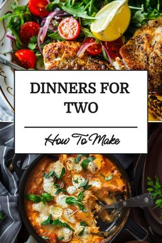 dinner for two with the title overlay reads, dinners for two how to make