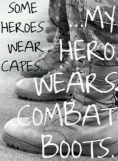 a pair of boots with the words, my hero wears combat boots and i am not sure what they are