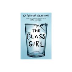 the glass girl by kattien glasgow