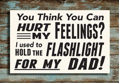 A fun, humorous wood sign for anyone who can relate Perfect for the Man Cave or workshop, workplace, etc. Measures 14-inches wide by 9-inches tall. Hanger on back. Distressed edges. Funny Signs Hilarious, Funny T Shirt Sayings, Pintura Exterior, Jokes And Riddles, Funny Cartoon Quotes, Cartoon Quotes, Sarcastic Quotes Funny, Sarcastic Humor