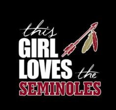 this girl loves the seminoles t - shirt with an arrow on it