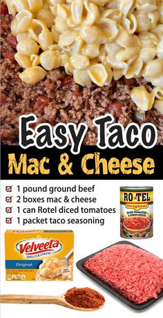 an advertisement for macaroni and cheese with the title easy taco mac & cheese