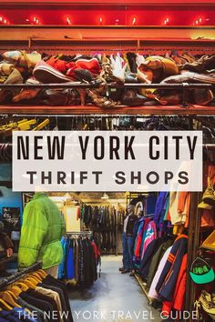 the new york city thrift shop is full of clothes and hats, including jackets