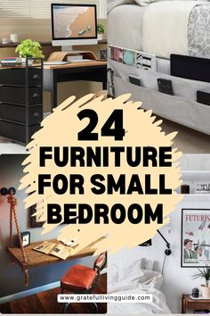 the words, 24 furniture for small bedroom are shown