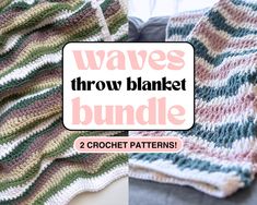 two crocheted blankets with the words waves throw blanket bundle