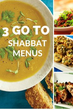 a collage of photos with the words 3 go to shabat menus