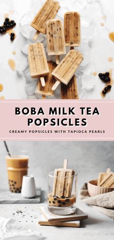 popsicles with text that reads, boba milk tea popsicles creamy popsicles with tapioca pearls