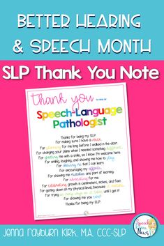 a thank card with the words, better leading and speech month slp thank you note