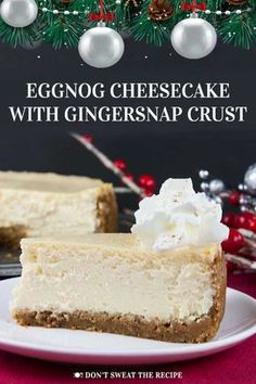 a slice of eggnog cheesecake with ginger snap crust on a white plate