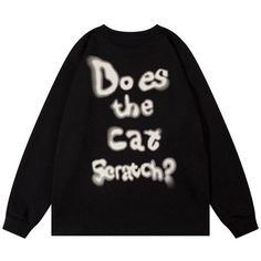 Does It Scratch? Dive into the Mystery of our Cat Sweatshirt   Discover a unique blend of style and mystery with our "Does The Cat Scratch?" Cat Dad Sweatshirt. The design speaks volumes with its water-blotted ink wording, hinting at a deeper mystery. Positioned on the back, the phrase becomes a conversation starter, while the front holds its own charisma with a minimalist ... White And Black Cat, Cat Things, Smiling Cat, Cat Themed Gifts, Cat Scratch, Knitted Cat, Shades For Women, Cat Hoodie, Cat Sweatshirt