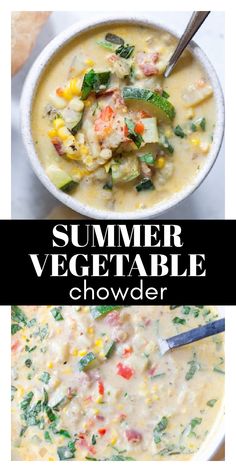 two pictures with different types of food in them and the words summer vegetable chowder