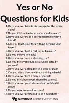 yes or no questions for kids Funny Yes Or No Questions, Fun Questions For Kids, Conversation Starters For Kids, Yes No Questions, Questions For Kids, Kids Questions, Fun Questions, Grandparenting, Yes Or No Questions