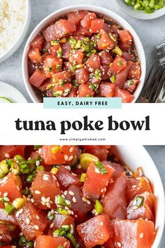 tuna poke bowl with text overlay that reads easy, dairy - free tuna poke bowl