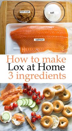 how to make lox at home 3 ingredients for salmon, cucumbers, and bagels