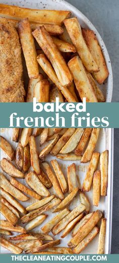 baked french fries in a baking dish with the words baked french fries on top and bottom