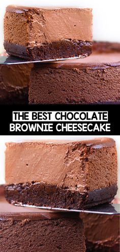 the best chocolate brownie cheesecake recipe is in three different layers and it's ready to be eaten