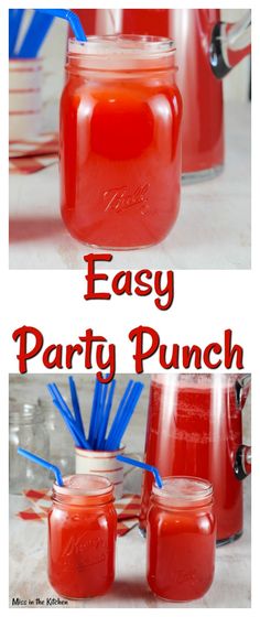 red drinks in mason jars with blue straws on the top and text overlay that reads easy party punch