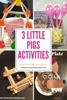 three little pigs activities for preschool and homeschoolinng with text overlay that reads, 3 little pigs activities