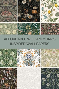 an assortment of floral wallpapers with the words,'aforable william morris inspired