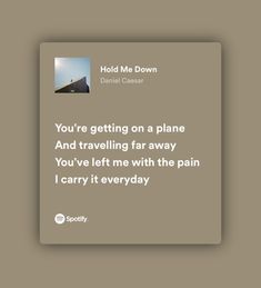 Hold Me Down Daniel Caesar, Daniel Caesar, Lyrics Aesthetic, Hold Me, Song Quotes, What I Want, Room Inspo, Hold On, Jam