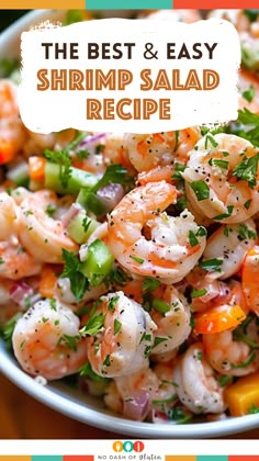 the best and easy shrimp salad recipe