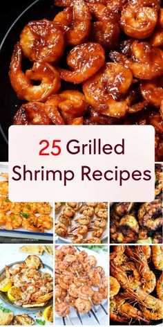 the 25 grilled shrimp recipes are ready to be eaten and served in the slow cooker