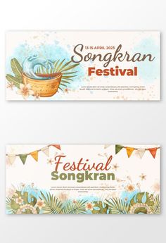 two banners for the songkran festival with flowers and buntings on them