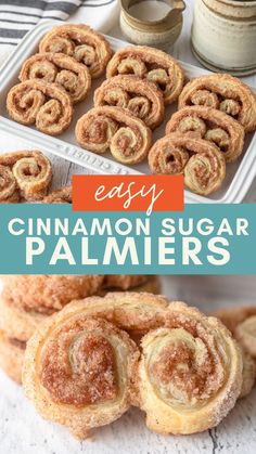 cinnamon sugar palmiers are the perfect dessert to make for breakfast or brunch