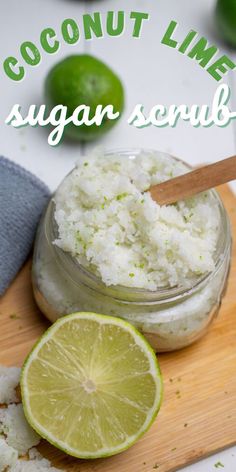 mason jar with coconut lime scrub Easy Diy Body Scrub, Sugar Scrub Diy Peppermint, Body Scrub Homemade Recipes, Mint Sugar Scrub, Diy Sugar Scrub Recipe, Peppermint Sugar Scrubs, Hadiah Diy, Săpunuri Handmade