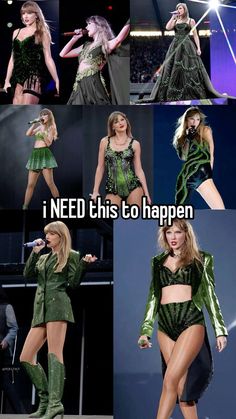 the taylors performing on stage in green outfits and boots with caption that says i need this to happen