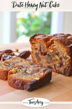 a sliced loaf of banana nut cake on a cutting board with the words date honey nut cake