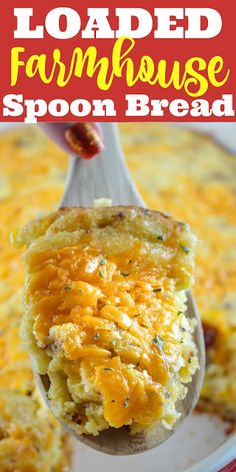 a spoon full of loaded farmhouse spoon bread on a plate with text overlay