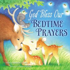 the book cover for god's blessing our bedtime prayers with an image of a deer and her babies