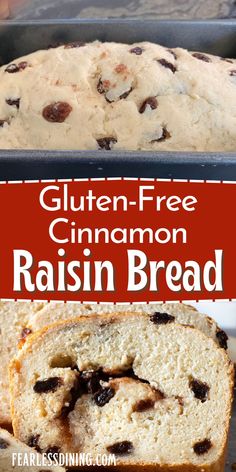 gluten - free cinnamon raisin bread with text overlay