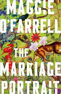 the marriage portrait by magge o'farrell, cover art by john wylock