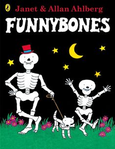 the book cover for funnybones by janet and alan allberg