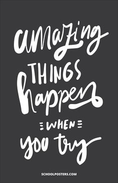 Amazing Things Happen Poster Quotes For Inspiration, Things Happen, Work Quotes, Affirmation Quotes, Pretty Quotes, Meaningful Quotes