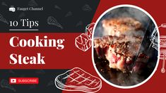 steak cooking on the grill with text that reads 10 tips for cooking steak and sausage