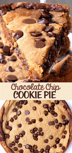 chocolate chip cookie pie on a white plate with text overlay that says chocolate chip cookie pie