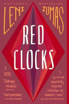 the cover of red clocks by lenn zumass, with an image of a diamond