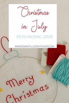 christmas in july stitch along with embroidery on the sewing machine and yarn spools