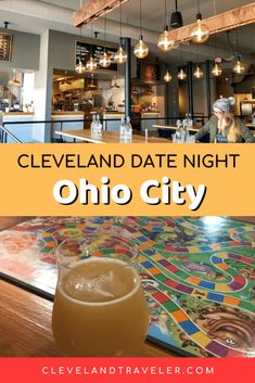 a drink sitting on top of a table in front of a bar with the words cleveland date night, ohio city