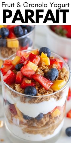 an easy yogurt parfait in a glass bowl with fruit on top