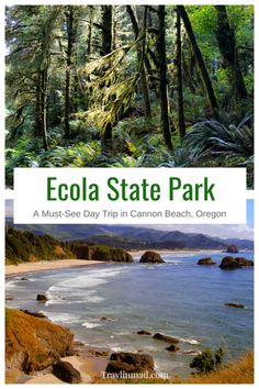 the eco state park in oregon with text overlaying it