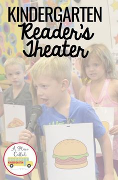 children holding up posters with the words kindergartten reader's theater