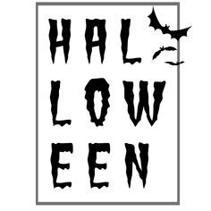 the words halloween written in black on a white background