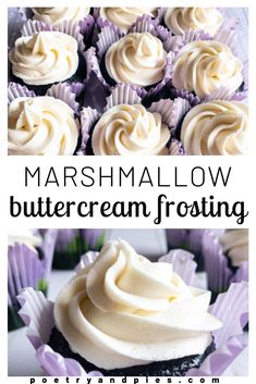 some cupcakes with white frosting on them and the words marshmallow buttercream frosting