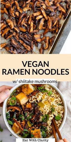 vegan ramen noodles with shiitae mushrooms in a white bowl on top