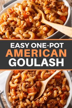 an easy one - pot american goulash recipe in a white bowl